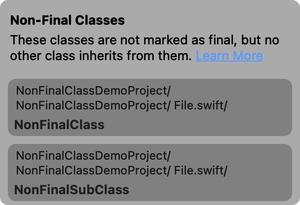 A screenshot from Swiftalyzer showing a list of class names that are not final but no other class inherits from them. The list names the classes NonFinalClass and NonFinalSubClass.