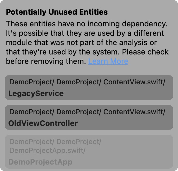 A similar screenshot to the one before from Swiftalyzer showing a list of potentially unused entities. The list names the entities DemoProjectApp, LegacyService and OldViewController. The item for DemoProjectApp is ignored and shown with a slightly different color at the bottom of the list.