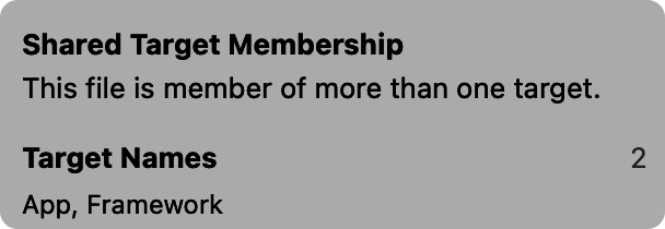 A screenshot from Swiftalyzer. It shows a list of targets a selected file is member of. In this case it lists the targets App and Framework.